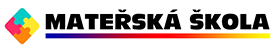 MATEŘSKÁ ŠKOLA