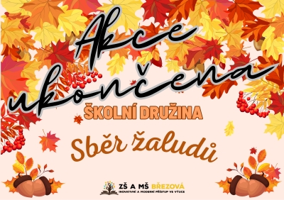 Akce ŠD - Sběr žaludů
